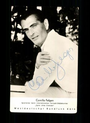 Camillo Felgen Rüdel Autogrammkarte Original Signiert + F 8836