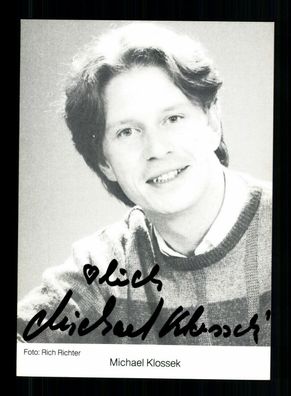 Michael Klossek Autogrammkarte Original Signiert + F 8971