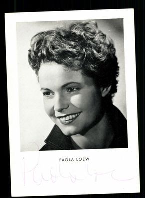 Paola Loew Autogrammkarte Original Signiert + F 10526