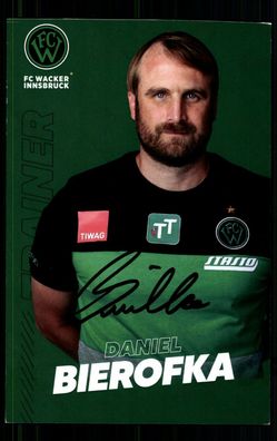 Daniel Bierofka Autogrammkarte FC Wacker Innsbruck 2020-21 Original ## G 31977