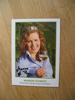 Mittelrhein Weinprinzessin 2013/2014 Marion Schmitz - handsigniertes Autogramm!!!