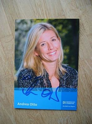 BR Fernsehmoderatorin Andrea Otto - handsigniertes Autogramm!!!