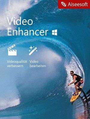 Video Enhancer - Stabilisieren - Drehen - Optimieren - Skalieren - Aiseesoft ESD