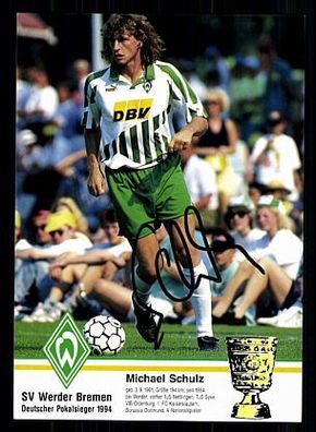 Michael Schulz Werder Bremen 1994/95 Autogrammkarte+ + A 70251