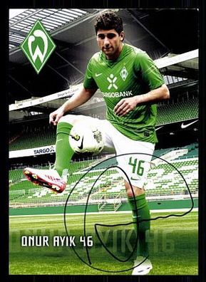 Onur Ayik Werder Bremen 2011-12 Autogrammkarte + A 70285