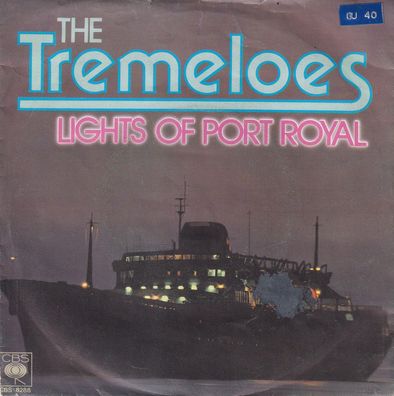 7" Vinyl The Tremeloes - Lights of Port Royal