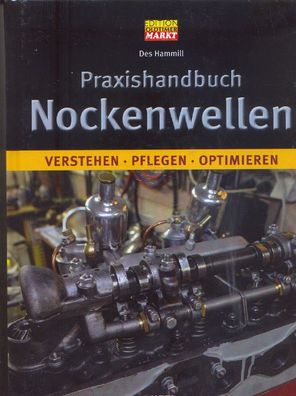 Praxishandbuch Nockenwellen - Verstehen - Pflegen - Optimieren