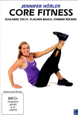 DVD - Core Fitness - Schlanke Taille, flacher Bauch, starker Rücken - Jennifer Hößler