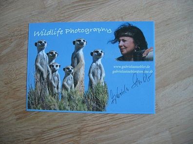 Wildlife Fotografin Gabriela Staebler - handsigniertes Autogramm!!!