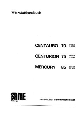 Werkstatthandbuch SAME Centauro 70 - Centurion 75 - Mercury 85 Special - Export