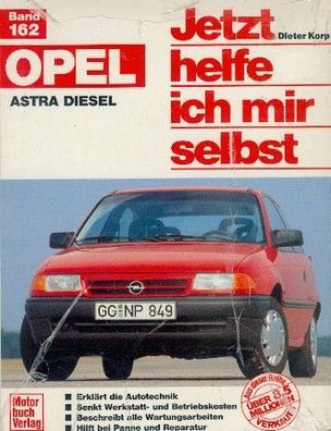 162 - Reparaturanleitung Opel Astra Diesel