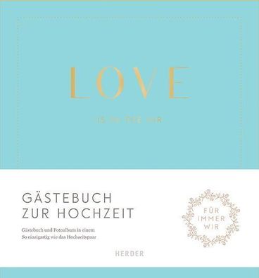 Love is in the air: G?stebuch zur Hochzeit, Susanne Rademacher