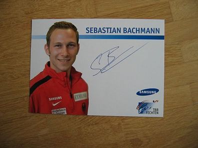 Fechten Nationalmannschaft Sebastian Bachmann - handsigniertes Autogramm!!!