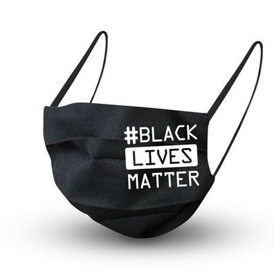 Baumwollmaske in Schwarz mit zertifiziertem Innenvlies - BLACK LIVES MATTER + Gratisz