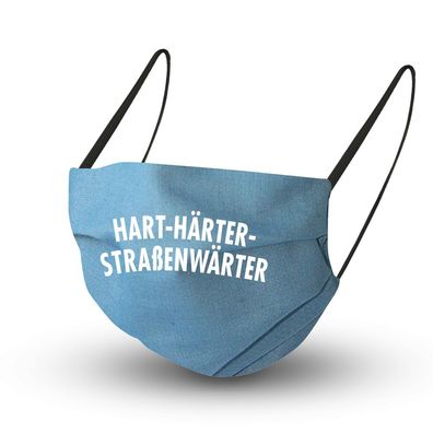 Baumwollmaske mit zertifizierten Innenvlies - Hart-Härter-Strassenwärter - 15826 He