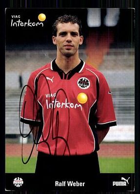 Ralf Weber Eintr. Frankfurt 1998-99 TOP AK + A 73981