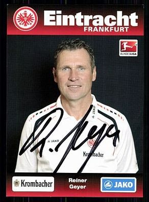 Reiner Geyer Eintracht Frankfurt 2012-13 TOP AK + A 73777