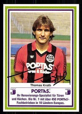 Thomas Kroth Eintracht Frankfurt 1984/85 1. Karte+ + A 73819
