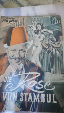 Illustrierte Film Bühne Filmheft Nr. 1937 Die Rose von Stambul