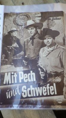 Illustrierte Film Bühne Filmheft Nr. 1979 Mit Pech und Schwefel