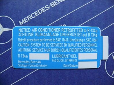 Mercedes Klima-Umrüstung Aufkleber für R134a für W123, W126, W124, W201