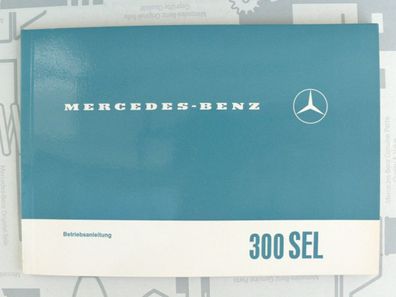 Mercedes Bedienungsanleitung W109 300SEL NOS! Einziges Exemplar!