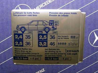 Mercedes Aufkleber Reifendruck / Tankklappe W124 Limo 4matic NOS!