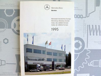Mercedes W124 W140 R129 W202 Werkstattverzeichnis 1995