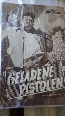 Illustrierte Film Bühne Filmheft Nr. 1880 Geladene Pistolen