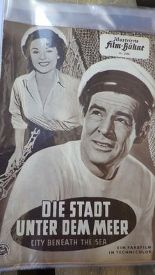 Illustrierte Film Bühne Filmheft Nr. 2080 Die Stadt unter dem Meer