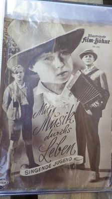 Illustrierte Film Bühne Filmheft Nr. 551 Mit Musik durchs Leben, singende Jugend