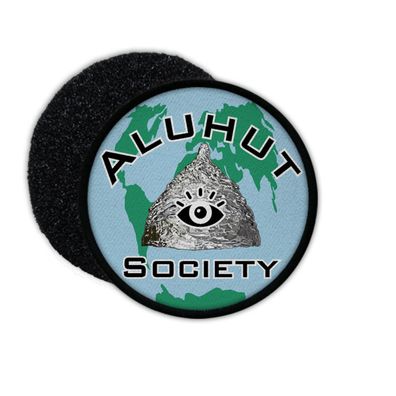 Patch Aluhut Society Aluminium Hut Verschwörung Regierung BRD UFOs Fun #35503