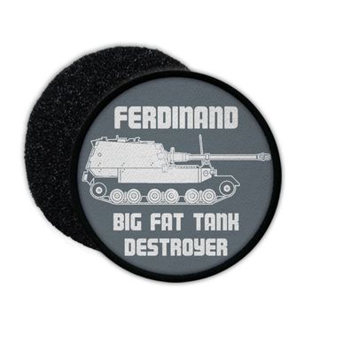 Patch Ferdinand Tank BIG FAT Destroyer WOT Panzer Elefant Aufnäher #33626