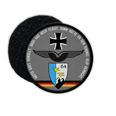 9cm Patch HSG 64 Hätte Gott gewollt Hubschraubergeschwader Luftwaffe #34139