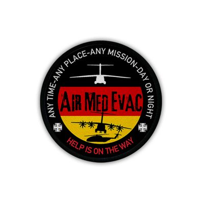 Patch AirMedEvac Luftrettung Transall A400M Ch52 help on the way Aufnäher #18183