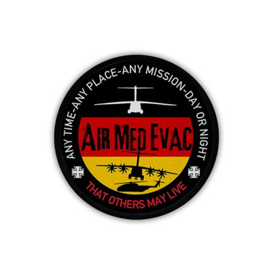 Patch AirMedEvac that others may live A400M CH52 Sani Medic Aufnäher #18184