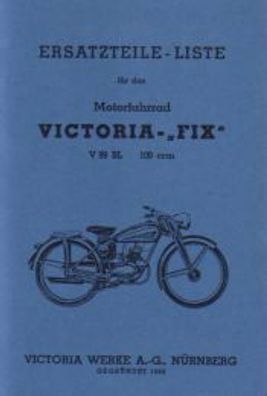 Ersatzteilkatalog Victoria FixV 99 BL 100 ccm Motorrad, Oldtimer, Klassiker