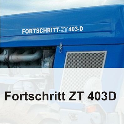 2 Folien Aufkleber Schlepper Fortschritt ZT-403D
