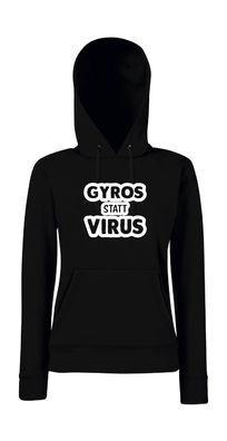 GYROS STATT VIRUS I Lustige Sprüche I Klopapierkrise 2020 l Girlie Kapuzenpullover
