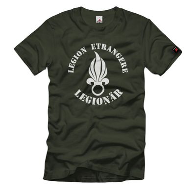 Legion Etrangere Legionär Fremdenlegion Frankreich T-Shirt #524