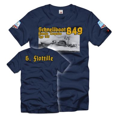 Schnellboot Typ183 VM Klasse Torpedo Schiff Boot 849 6 Flottille T-Shirt #35844
