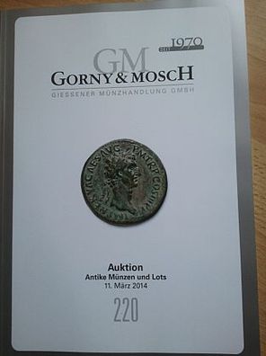 Auktionskatalog 220 Münzen der Antike Gorny Mosch München gebraucht