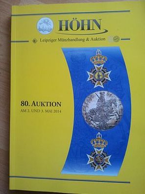 Auktionskatalog 80 Münzhandlung Höhn Leipzig gebraucht