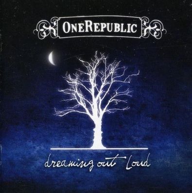 OneRepublic - Dreaming Out Loud [CD] Neuware