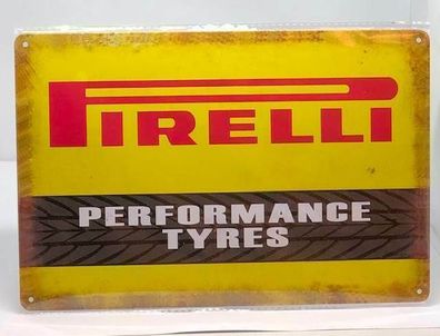 Nostalgie Nostalgie Retro Schild "PIRELLI Performance Tyres" 30x20 12022