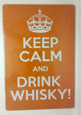 Nostalgie Nostalgie Retro Blechschild "keep calm and drink whisky" 30x20 50063