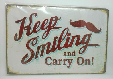 Nostalgie Nostalgie Retro Blechschild "Keep Smiling and Carry On!" 30x20 50251