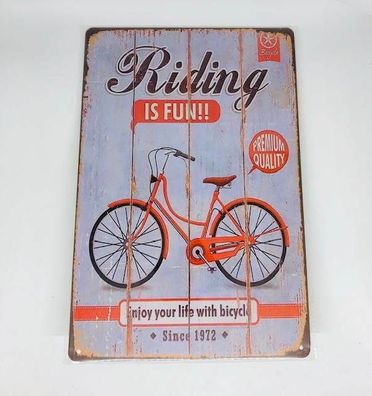 Nostalgie Retro Blech Schild Riding IS FUN, Since 1972 30x20cm 50094 (Gr. 30x20cm)