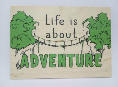 Holzpostkarte magnetisch "Life is about Adventure" 14x10 Birkenholz 50298