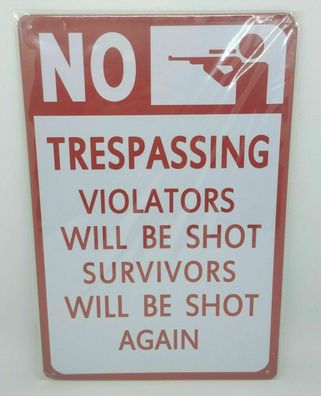 Nostalgie Nostalgie Retro Schild "No Trespassing" Spruch siehe Bild 30x20